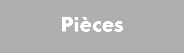 Pièces